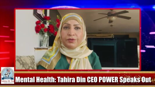 Tahira Din of POWER Speaks Out: Mental Health Matters This May